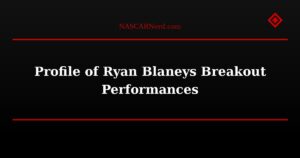 Profile of Ryan Blaneys Breakout Performances