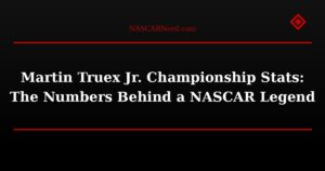 Martin Truex Jr. Championship Stats: The Numbers Behind a NASCAR Legend